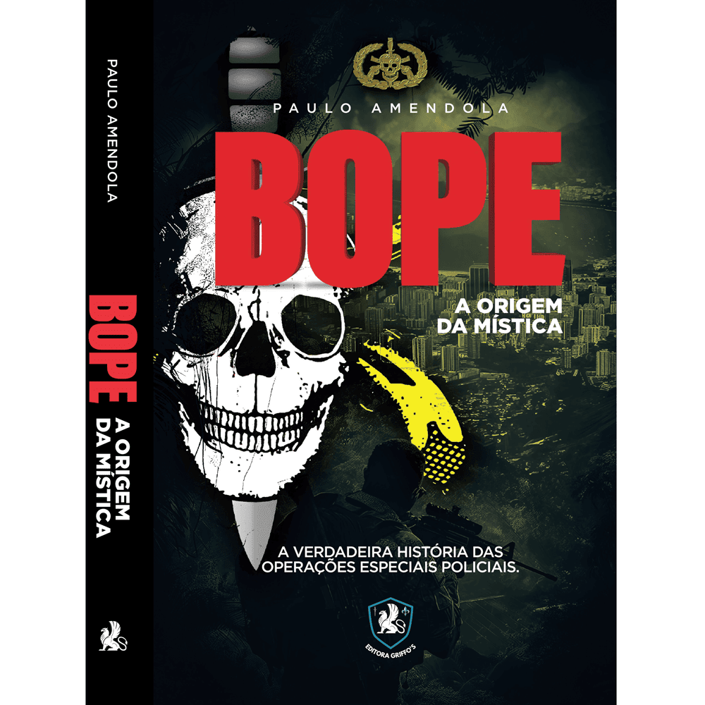 BOPE - A ORIGEM DA MÍSTICA