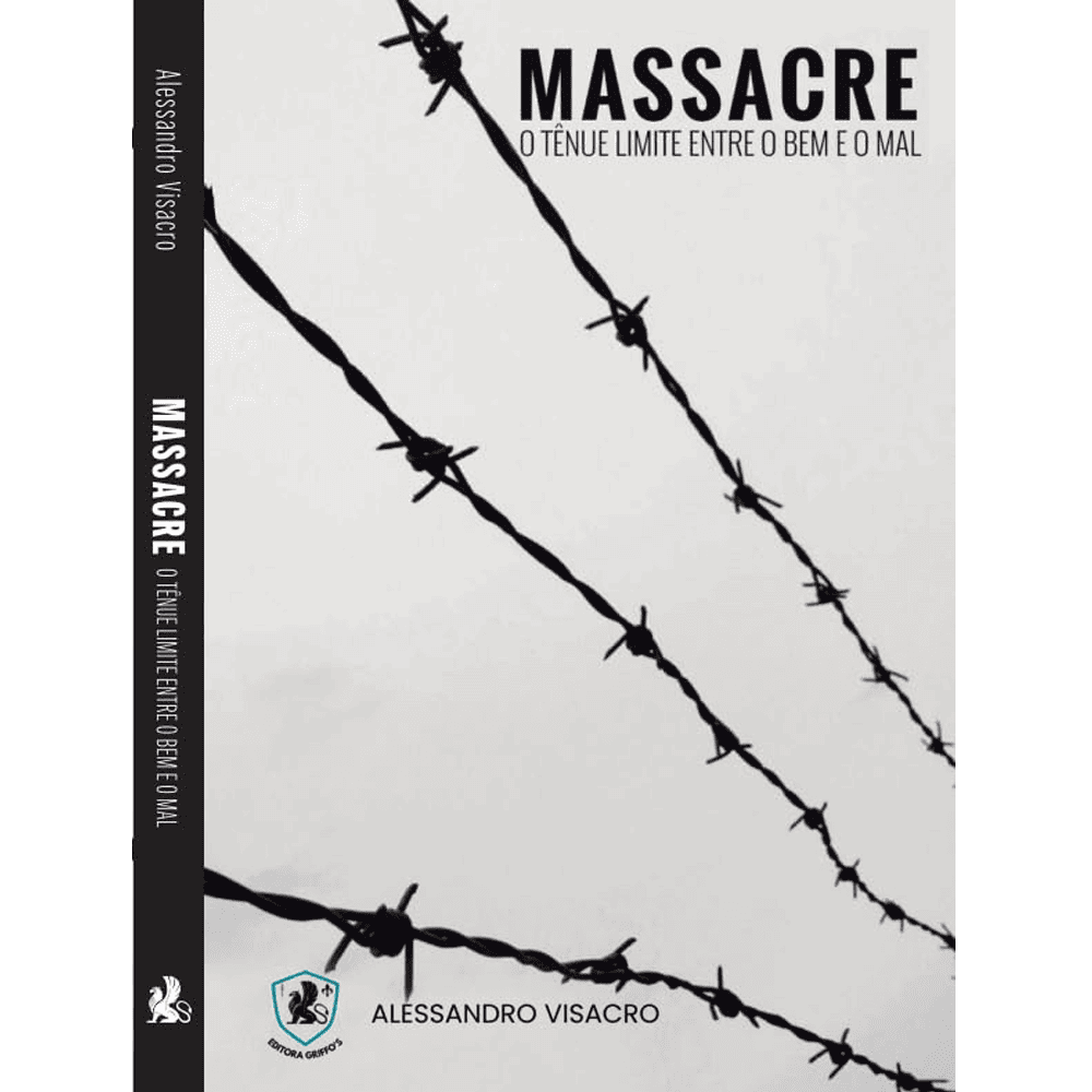 Massacre O Tênue Limite Entre o Bem e o Mal